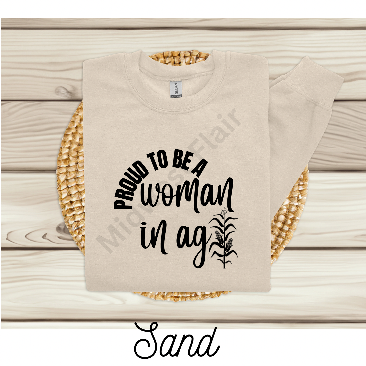 Proud To Be A Woman In Ag- Crewneck [Choose Your Color]